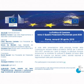 La Politica di Coesione verso il Quadro Finanziario Pluriennale post - 2020 La Politica di Coesione verso il Quadro Finanziario Pluriennale post - 2020