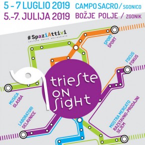 Trieste on sight 2019 - PRESENTI! Trieste on sight 2019 - PRESENTI!